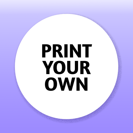 Print Your Own Designs